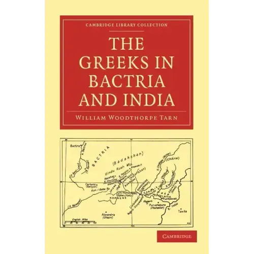 The Greeks in Bactria and India