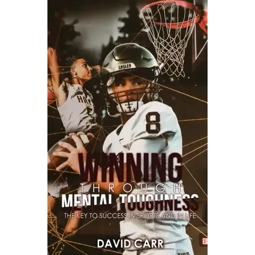 Winning Through Mental Toughness