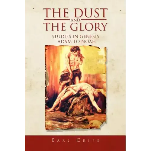 The Dust and the Glory