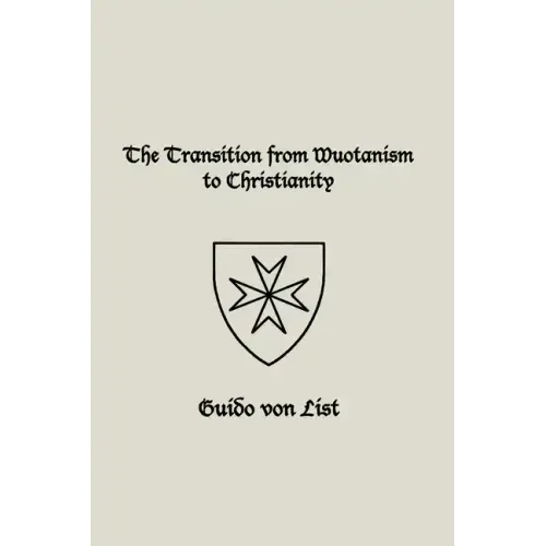 The Transition from Wuotanism to Christianity