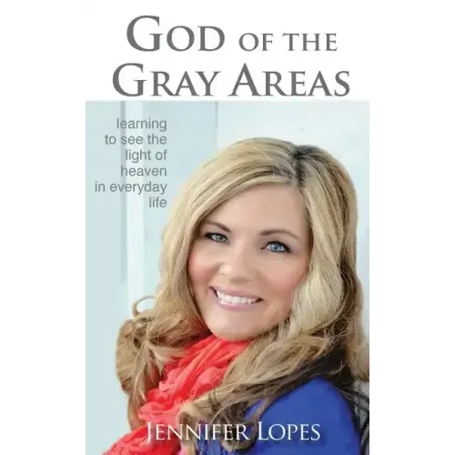 God of the Gray Areas
