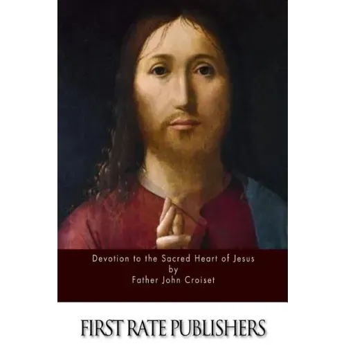Devotion to the Sacred Heart of Jesus
