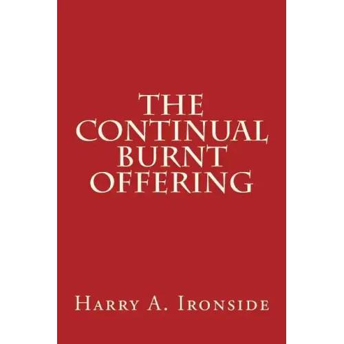 The Continual Burnt Offering