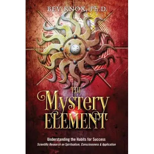 The Mystery Element: Understanding the Habits of Success