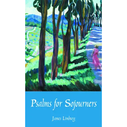 Psalms for Sojourners