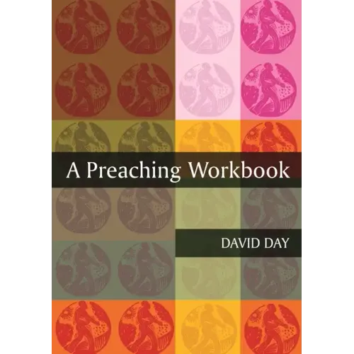 A Preaching Workbook