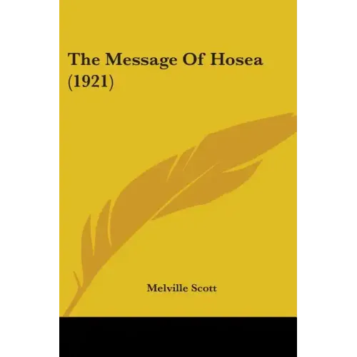 The Message Of Hosea (1921)