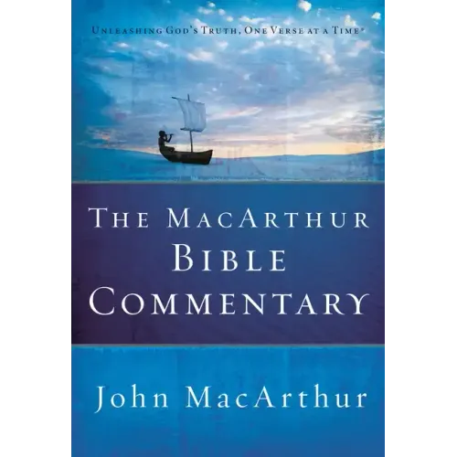 The MacArthur Bible Commentary