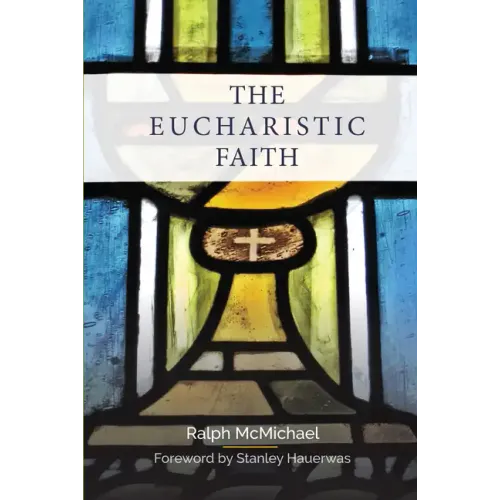 The Eucharistic Faith