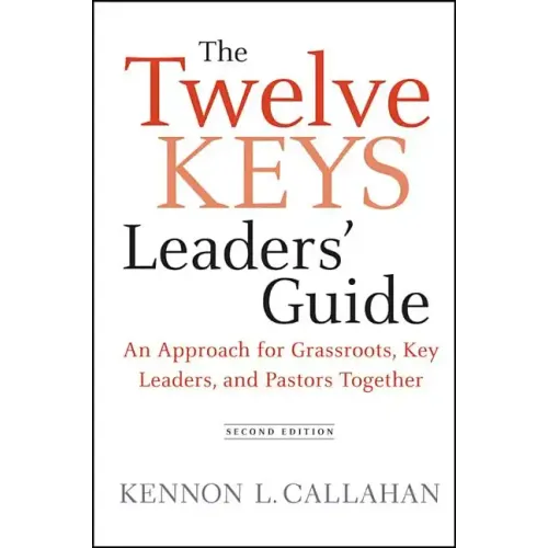 The Twelve Keys Leaders' Guide