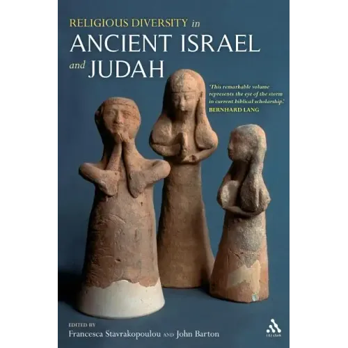 Religious Diversity in Ancient Israel and Judah