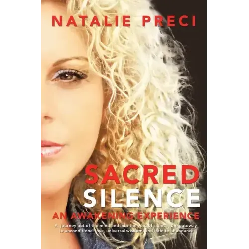 Sacred Silence: An Awakening Experience
