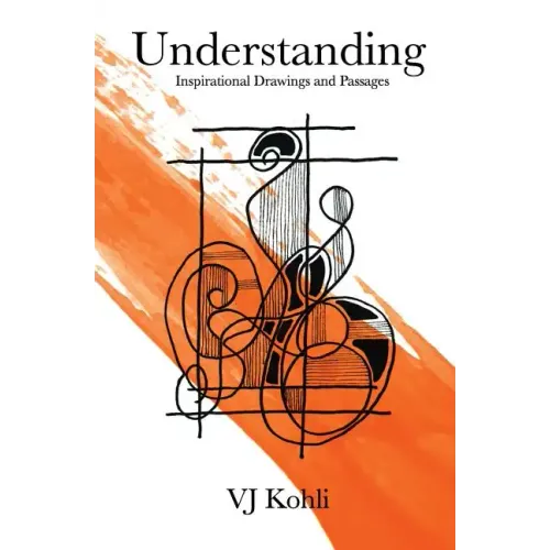 Understanding: Inspirational Drawings and Passages