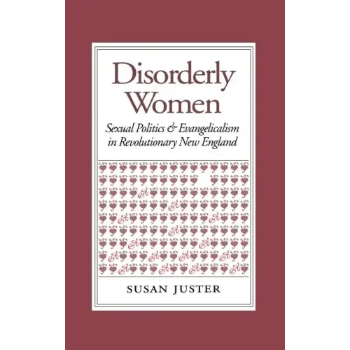 Disorderly Women: Locals, Outsiders, and the Transformation of a French Fishing Town, 1823-2000