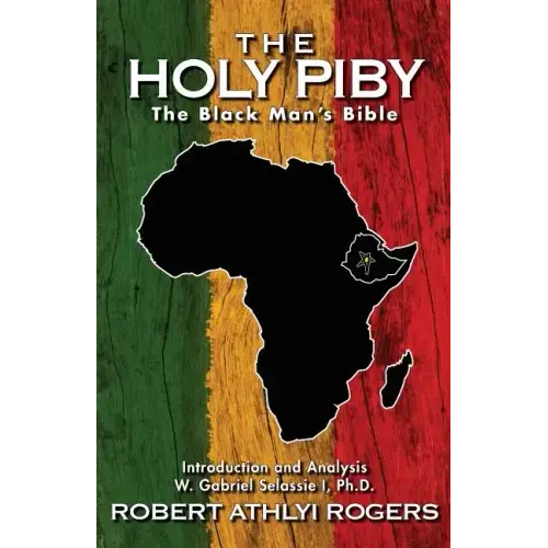 The Holy Piby: The Black Man's Bible