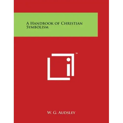 A Handbook of Christian Symbolism