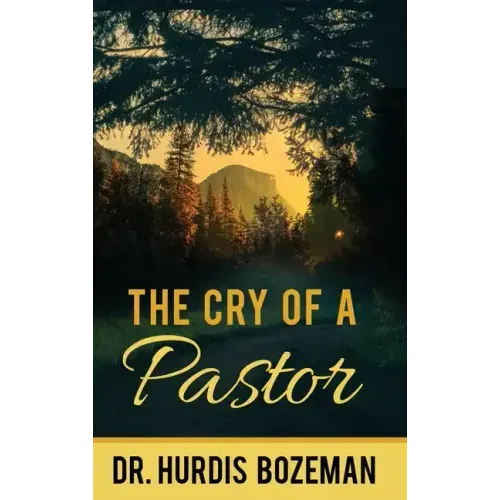 The Cry of A Pastor