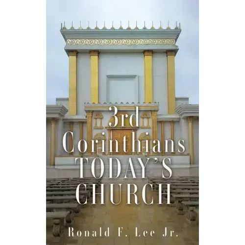 3rd Corinthians Today's Church