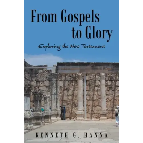 From Gospels to Glory: Exploring the New Testament