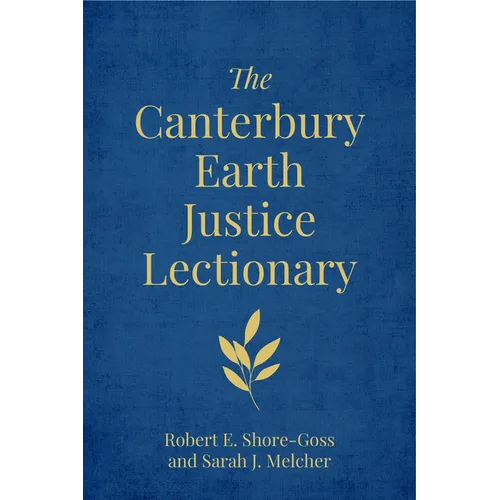 The Canterbury Earth Justice Lectionary