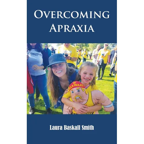 Overcoming Apraxia