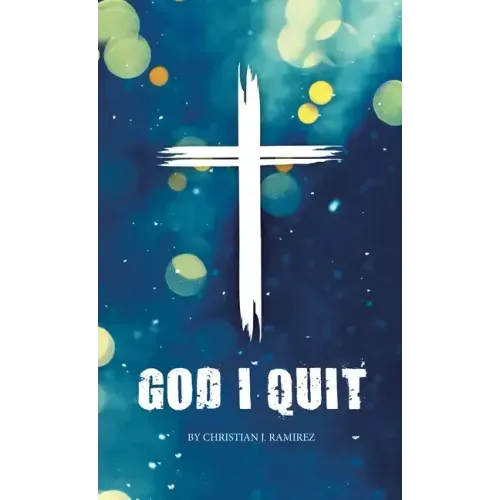 God I Quit
