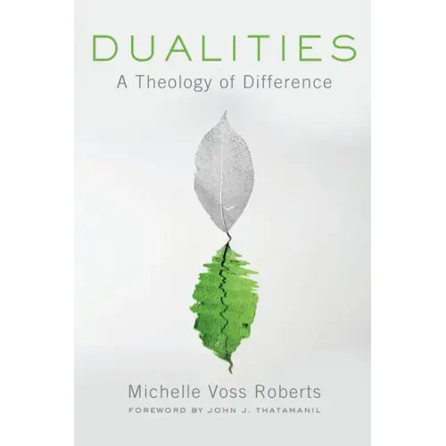 Dualities: A Theology of Difference