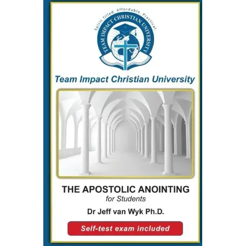 THE APOSTOLIC ANOINTING for students