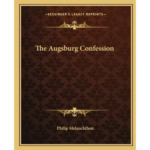 The Augsburg Confession