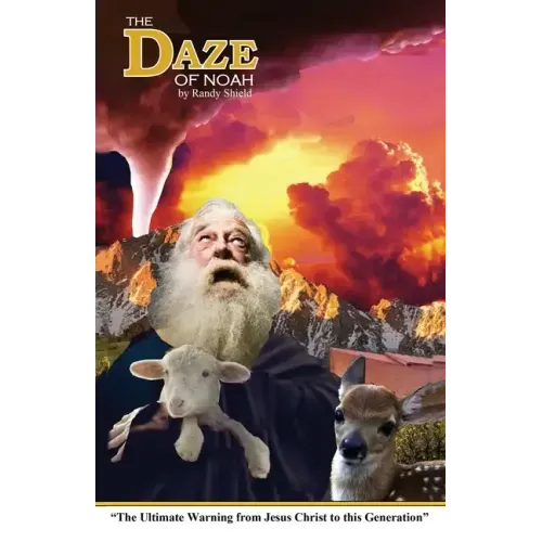 The Daze Of Noah
