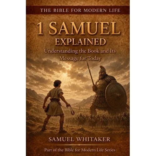 1 Samuel Explained
