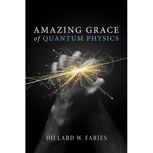 Amazing Grace of Quantum Physics