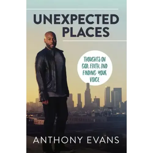 Unexpected Places Softcover