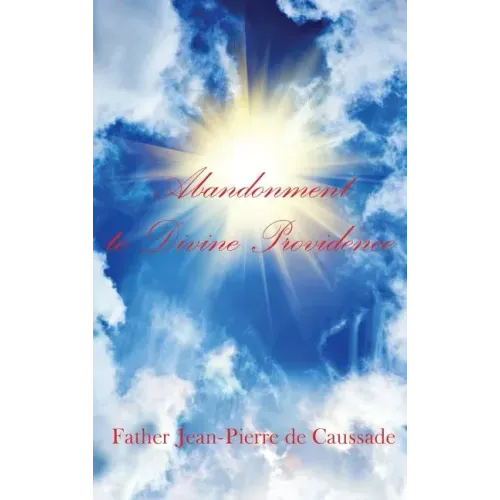 Abandonment to Divine Providence
