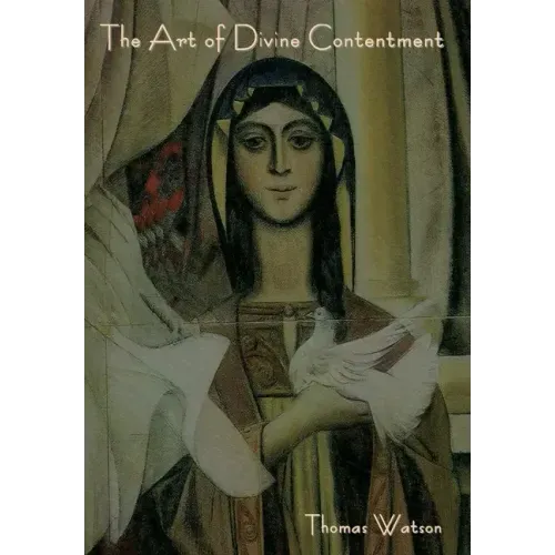 The Art of Divine Contentment