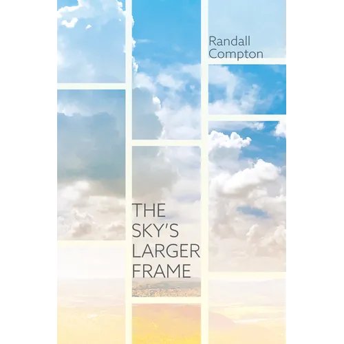 The Sky's Larger Frame