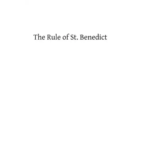 The Rule of St. Benedict: A Commentary by Right Rev Dom Paul Delotte