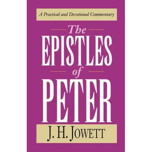 The Epistles of Peter