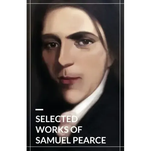 Selected Works of Samuel Pearce