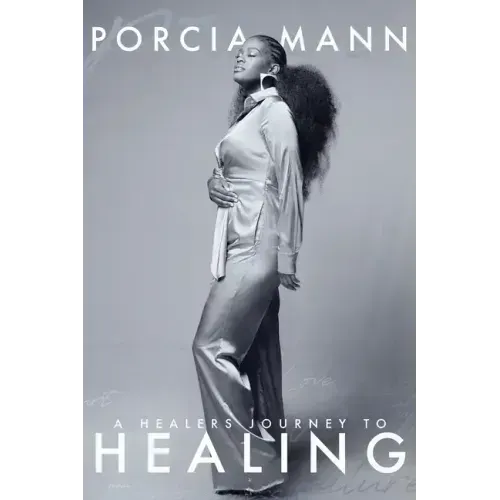 A Healer's Journey To Healing