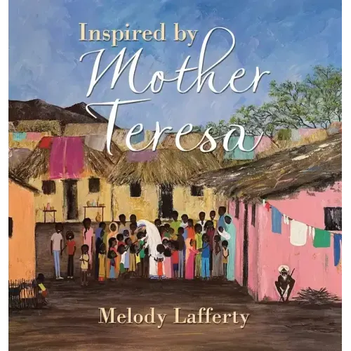 Inspired by Mother Teresa