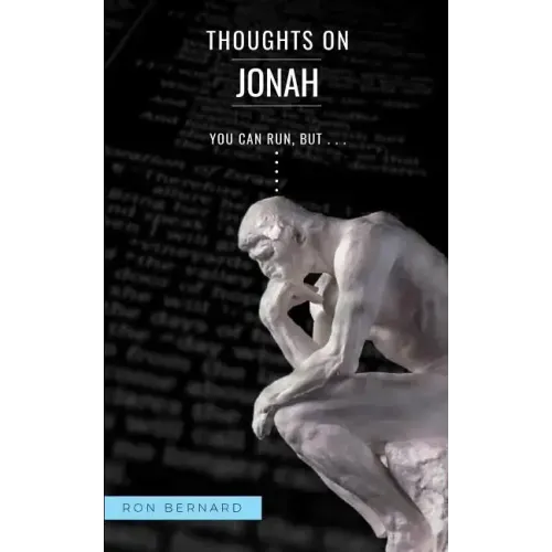 Thoughts on Jonah: You Can Run, But...