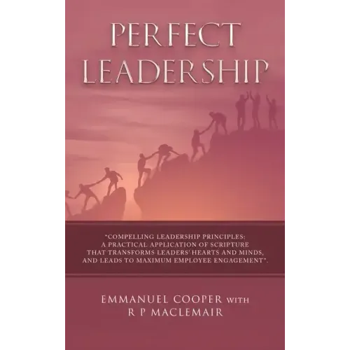 Perfect Leadership