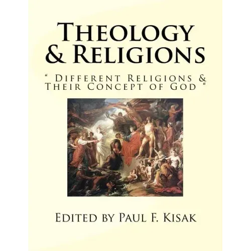 Theology & Religions: " Different Religions & Their Concept of God "