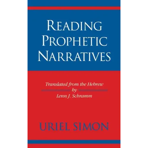 Reading Prophetic Narratives