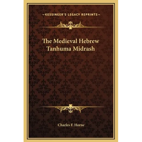 The Medieval Hebrew Tanhuma Midrash