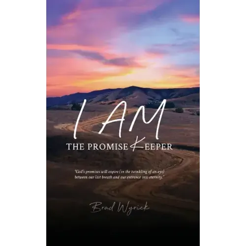 I Am The Promise Keeper