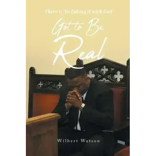 Got to Be Real: There is No Faking it with God