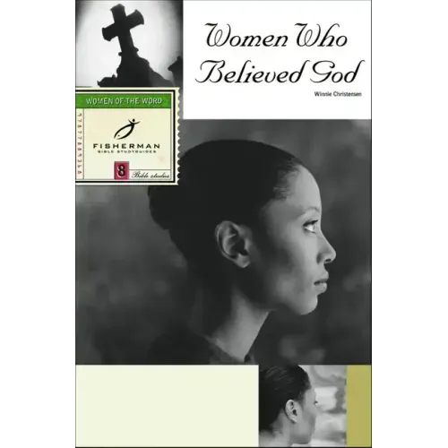 Women Who Believed God