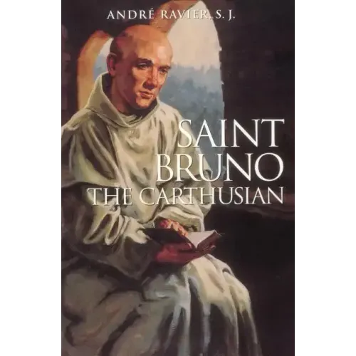 Saint Bruno: The Carthusian